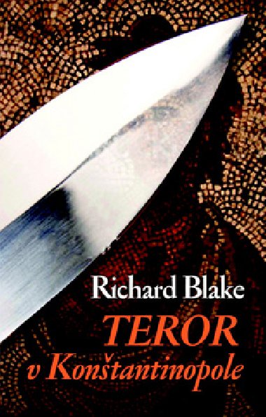 Teror v kontantnopole - Richard Blake