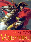 Slavn vojevdci a jejich taen - Jeremy Black