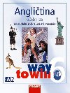 Anglitina 6 pro Z a vcelet gymnzia Way to Win - uebnice - Lucie Betkov; Kateina Dvokov