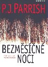 Bezmsn noci - P. J. Parrish
