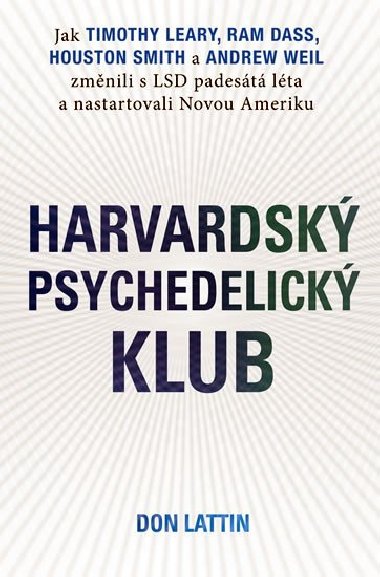 Harvardsk psychedelick klub - Don Lattin