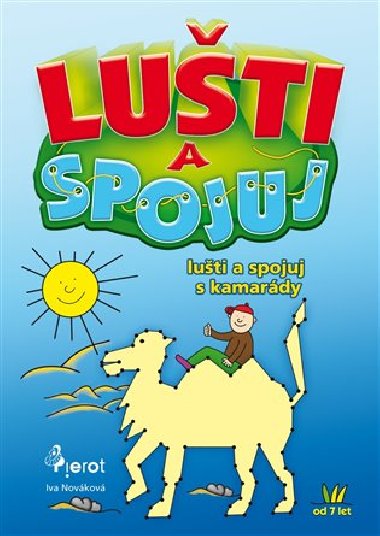 Luti a spojuj s kamardy - Iva Novkov