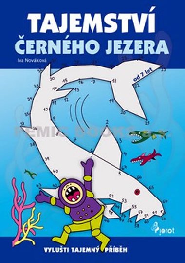 Tajemstv ernho jezera - Iva Novkov