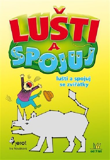 Luti a spojuj se zvitky - Iva Novkov