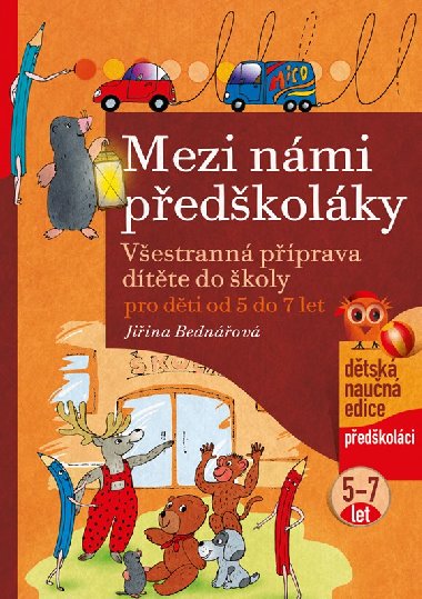 Mezi nmi pedkolky - Jiina Bednov