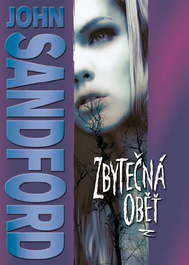 Zbyten ob - John Sandford