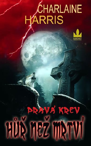 Prav krev h ne mrtv - Charlaine Harris