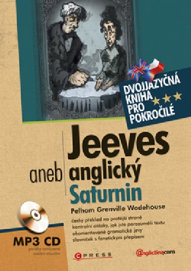 Jeeves aneb anglick satrurnin - Pelham Grenville Wodehouse