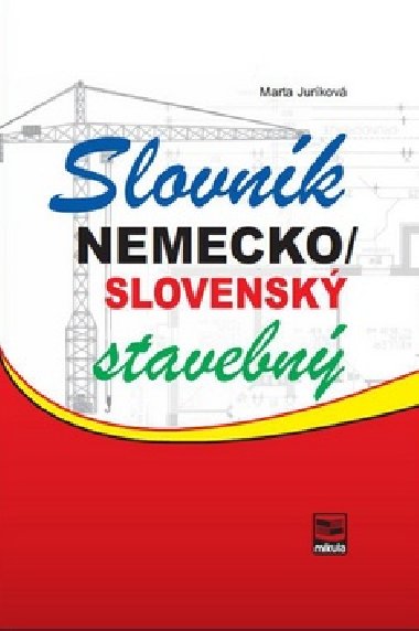 Nemecko/slovensk stavebn slovnk - Marta Jurkov