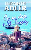 o sa deje v st. tropez - Elizabeth Adler