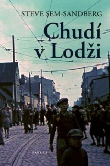 Chud v lodi - Steve Sem-Sandberg