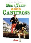 Bh s vlky aneb canicross - Jaroslav Monte Kvasnica