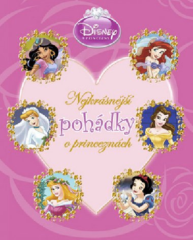 Nejkrsnj pohdky o princeznch - Disney Walt