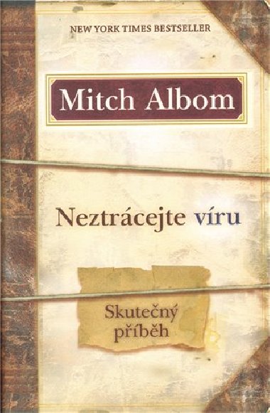 Neztrcejte vru - Mitch Albom