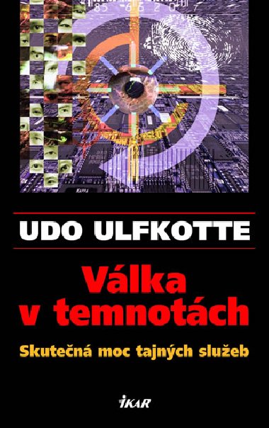 Vlka v temnotch - Udo Ulfkotte