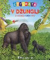 Zvierat v dungli - Mria Glov; Bob Bampton
