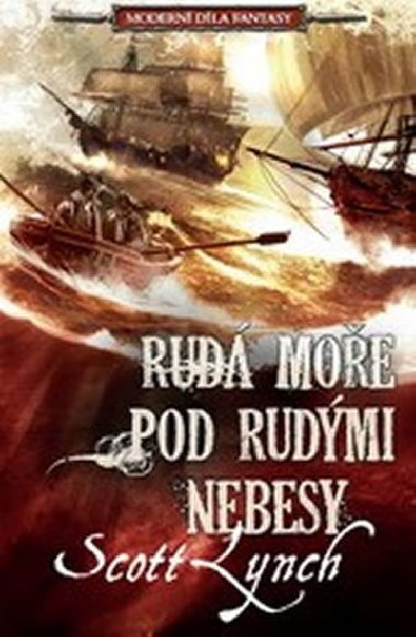 Rud moe pod rudmi nebesy - Scott Lynch