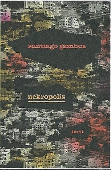 Nekropolis - Santiago Gamboa
