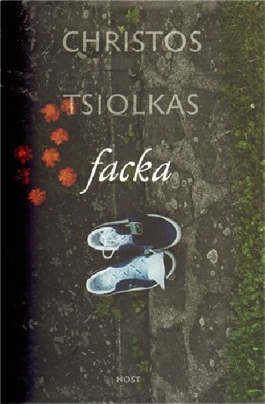 Facka - Christos Tsiolkas