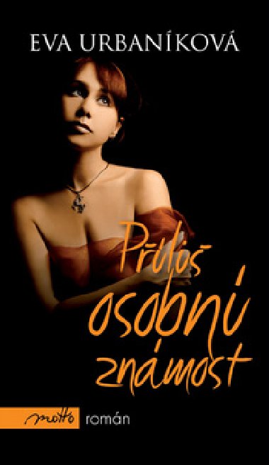 Pli osobn znmost - Eva Urbankov