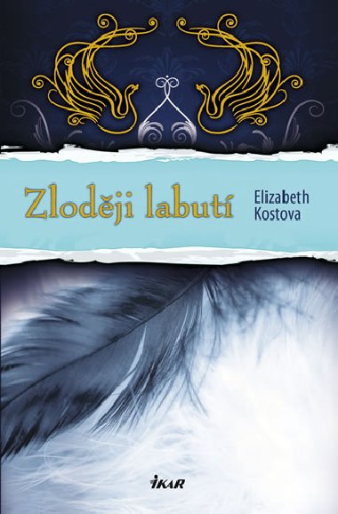 Zlodji labut - Elizabeth Kostova
