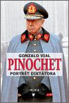 Pinochet portrt dikttora - Vial Gonzalo