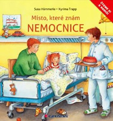 Nemocnice - Msto, kter znm - Susa Hmmerle; Kyrima Trapp