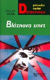 Blznova smrt - Vclav Erben