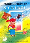 Dobrodrustv s etbou - Jaroslav Toman