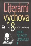 Literrn vchova pro 8.ronk zkladn koly - Vladimr Nezkusil