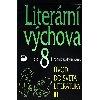 Literrn vchova pro 8.ronk zkladn koly - Vladimr Nezkusil