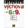 Literrn vchova pro 6. - 9.ronk zkladn koly - Josef Adlt