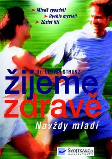 ijeme zdrav - Ulrich Strunz