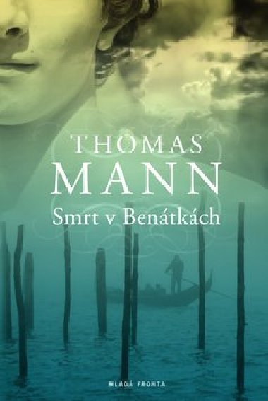 Smrt v bentkch - Thomas Mann
