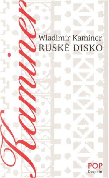 Rusk disco - Wladimir Kaminer