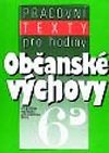 Pracovn texty pro hodiny obansk vchovy 6 - Danue Hoejov