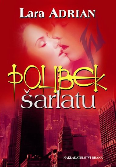Polibek arlatu - Plnon rasa 2 - Lara Adrian