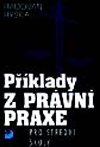 Pklady z prvn praxe pro stedn koly - Radovan Ryska