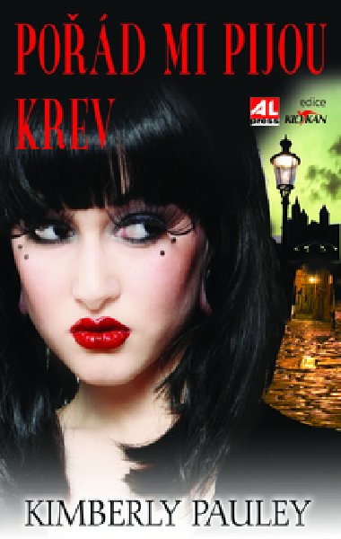 Pod mi pijou krev - Kimberly Pauley
