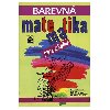 Barevn matematika pro druhky - Dana Fialov