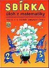 Sbrka loh z matematiky pro 4. a 5. ronk zkladn koly - Michaela Kaslov