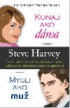 Konaj ako dma, mysli ako mu - Steve Harvey