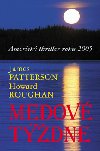 Medov tdne - James Patterson; Howard Roughan