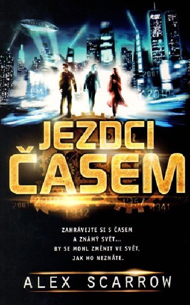Jezdci asem - Alex Scarrow