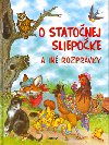 O statonej sliepoke a in rozprvky - Pascale Vdre dAuria; Pierre Couronne