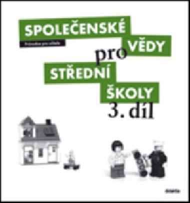 Spoleensk vdy pro stedn koly 3. dl - M. Drnek