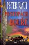 Po stopch boue - Peter Watt