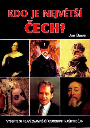 Kdo je nejvt ech? - Jan Bauer; Jan Bauer
