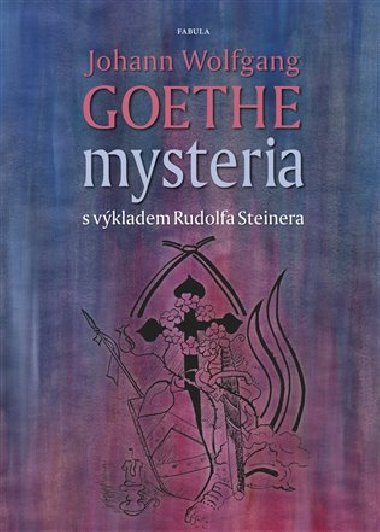 Mysteria - Goethe Wolfgang Johann