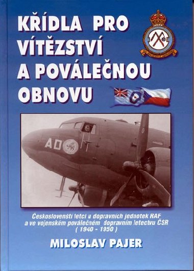 Kdla pro vtzstv a povlenou obnovu - Pajer Miloslav